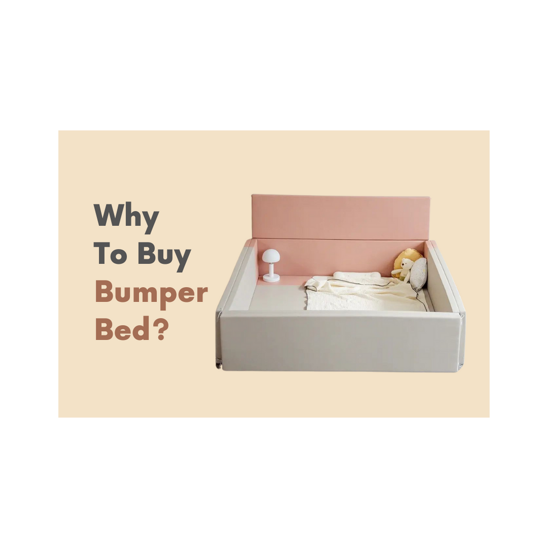 Why to Buy a Bumper Bed?
