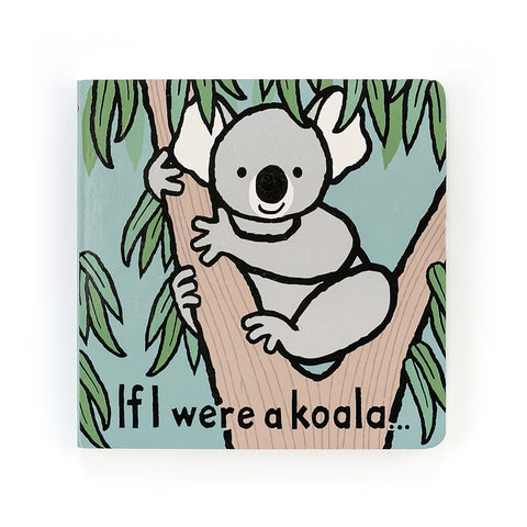 JellyCat If I Were A Koala Book | Little Baby.