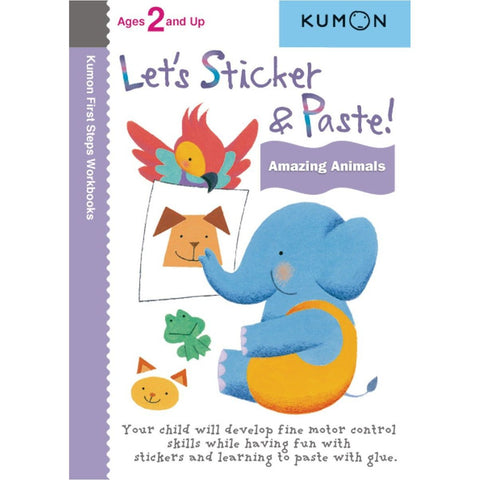 Kumon Books - Let’s Sticker & Paste: Amazing Animals | Little Baby.